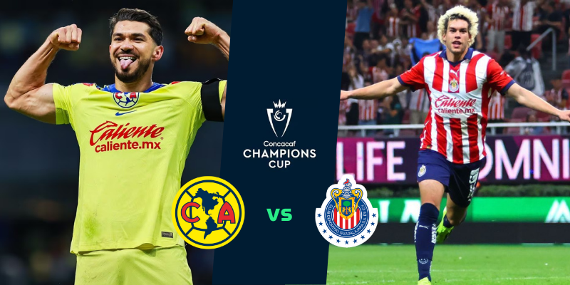 Clásico América vs Chivas en la Conchampions